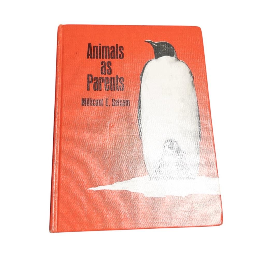 Animals As Parents Millicent E.‎ Selsam Children’s Hardcover Book 1965 William